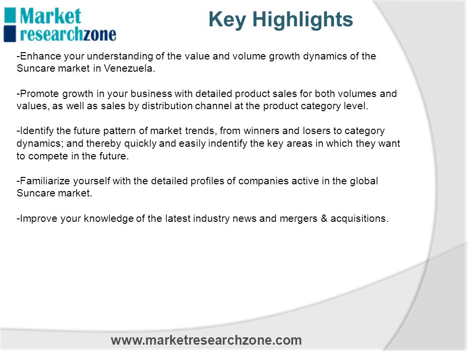 Key Highlights   -Enhance your understanding of the value and volume growth dynamics of the Suncare market in Venezuela.