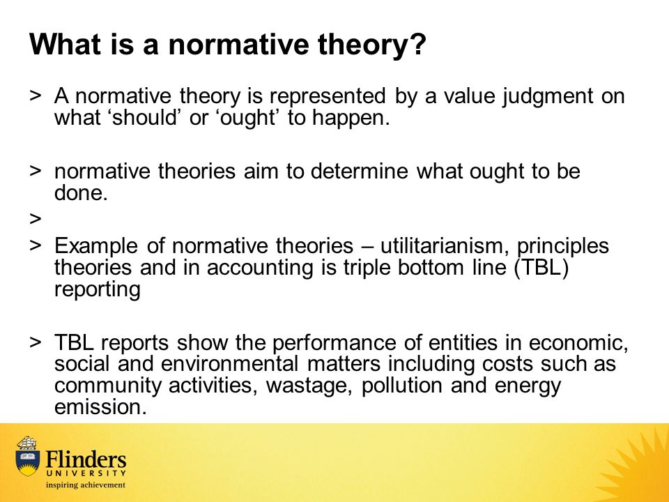 normative ethical theories What is normative ethics that is, in theory, ethics may change for time, place, and circumstance ethical relativism takes full advantage of this theory. normative ethical theories What is normative ethics that is, in theory, ethics may change for time, place, and circumstance ethical relativism takes full advantage of this theory.
