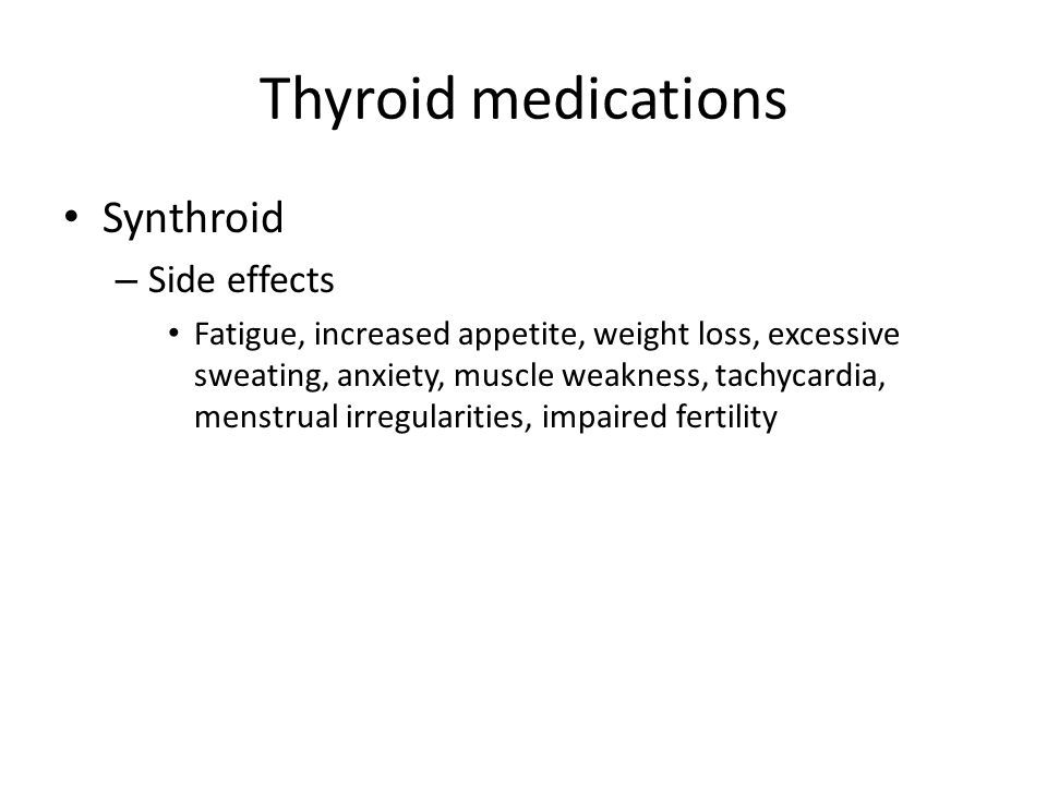 Long Term Synthroid Side Effects