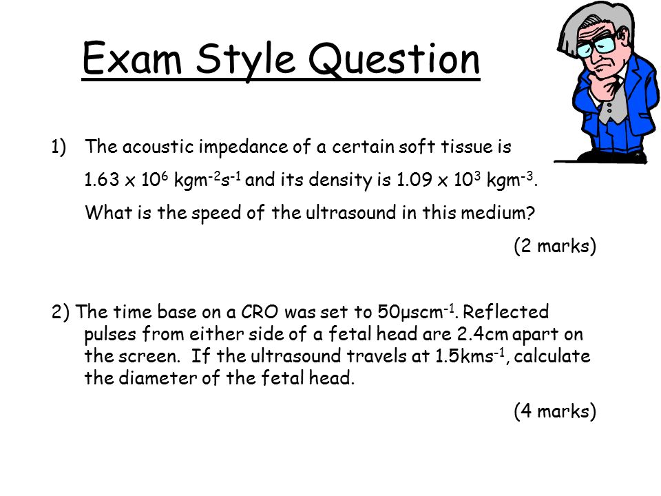 Ultrasound Learning Objectives Describe The Properties Of 11 Exam