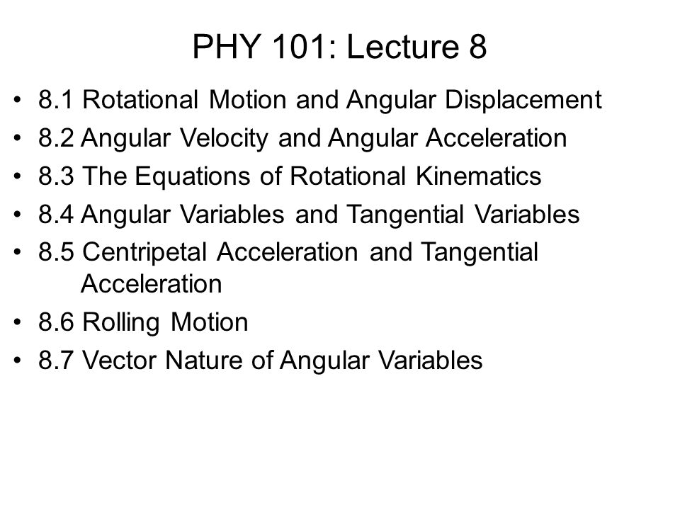 Angular Velocity Equations Talkchannels Phy 101 Lecture Rotational Motion And Angular Displacement 8 2