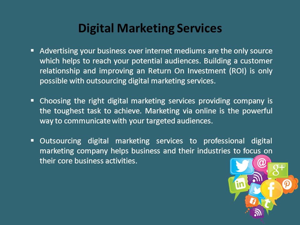 Digital Marketing Services  Advertising your business over internet mediums are the only source which helps to reach your potential audiences.