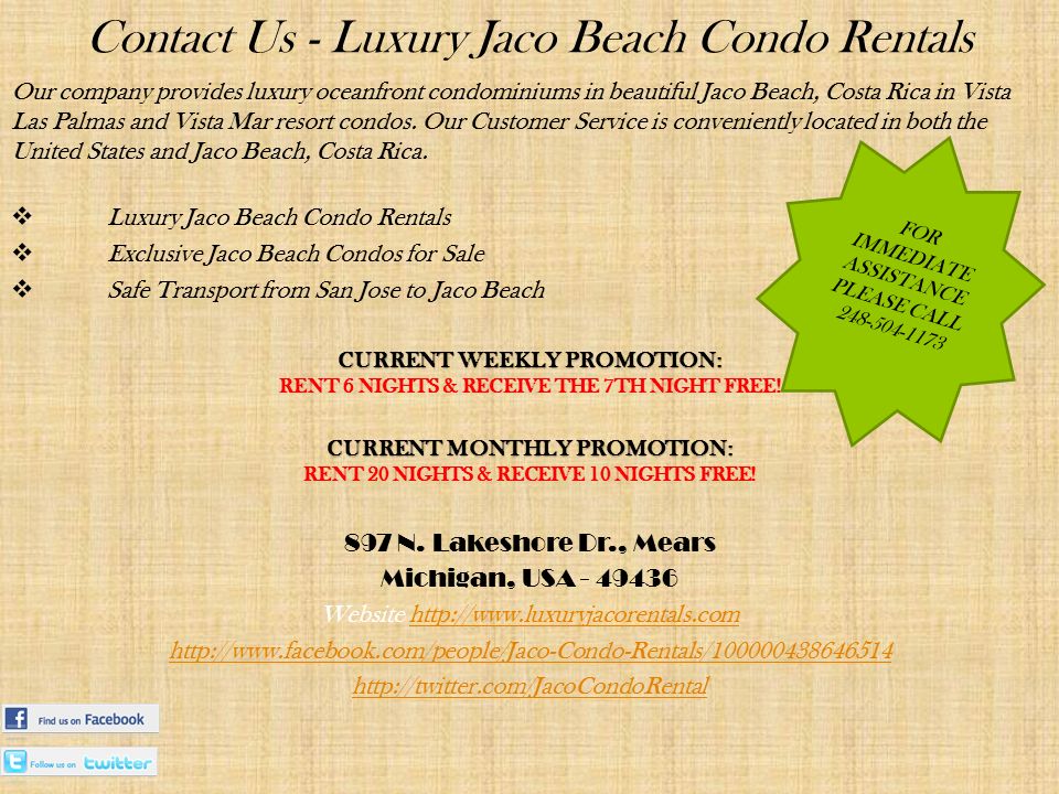 Contact Us - Luxury Jaco Beach Condo Rentals Our company provides luxury oceanfront condominiums in beautiful Jaco Beach, Costa Rica in Vista Las Palmas and Vista Mar resort condos.