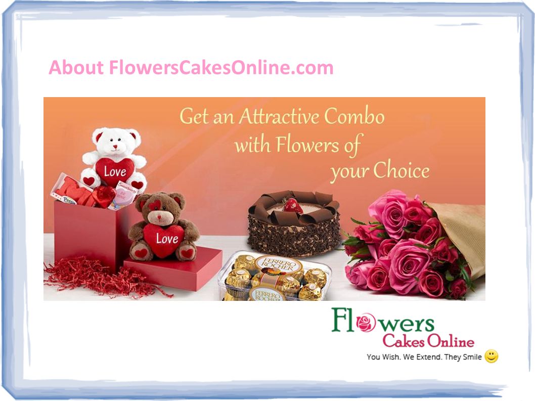 About FlowersCakesOnline.com