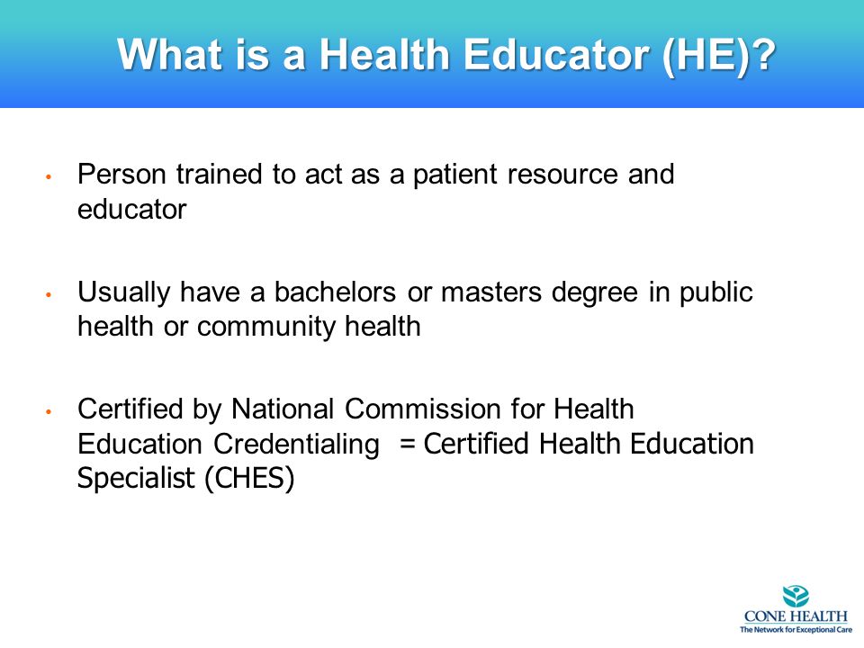 What is a Health Educator (HE).