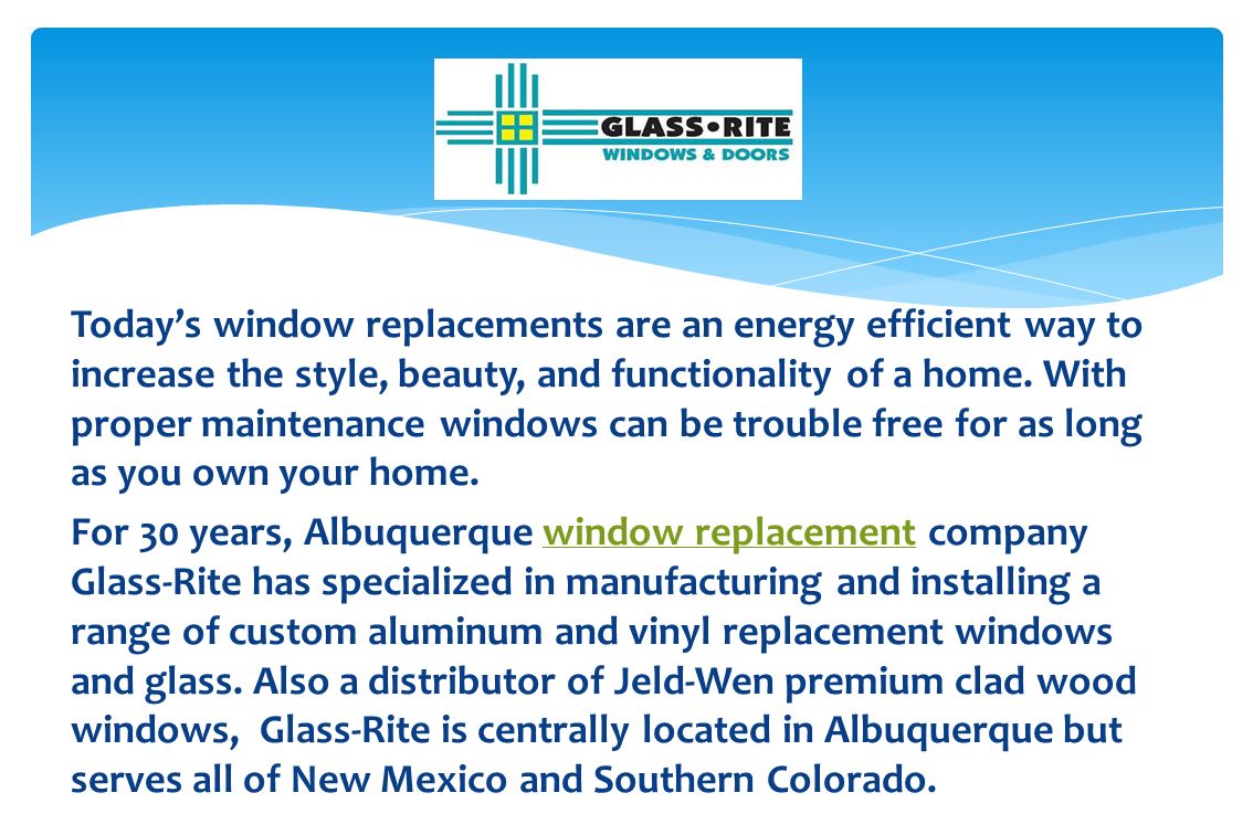 Today’s window replacements are an energy efficient way to increase the style, beauty, and functionality of a home.