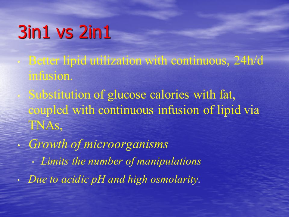 2 in 1 vs 3 in 1 tpn Components of Total Parentral Nutrition (Basic concepts) Mohammed ... 2 in 1 vs 3 in 1 tpn Components of Total Parentral Nutrition (Basic concepts) Mohammed ...
