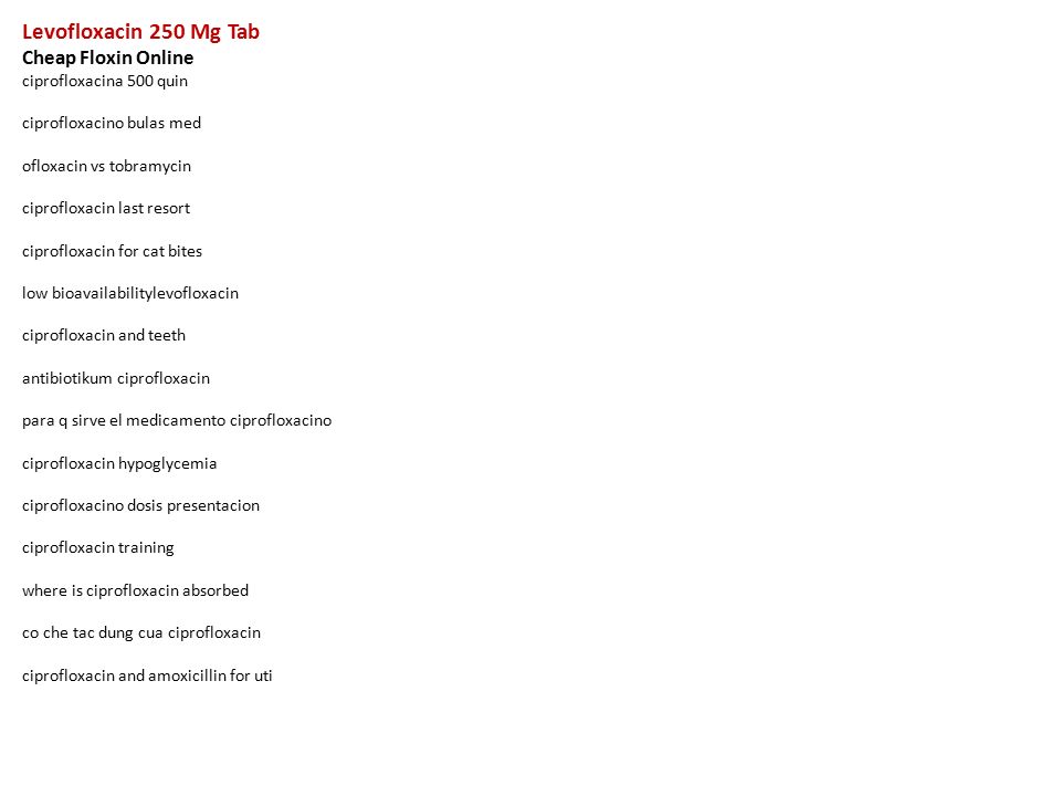 Ciprofloxacin 250 mg indicaciones ciprofloxacino Ciprofloxacin 250 mg indicaciones ciprofloxacino
