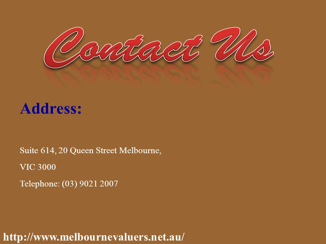 Address: Suite 614, 20 Queen Street Melbourne, VIC 3000 Telephone: (03)