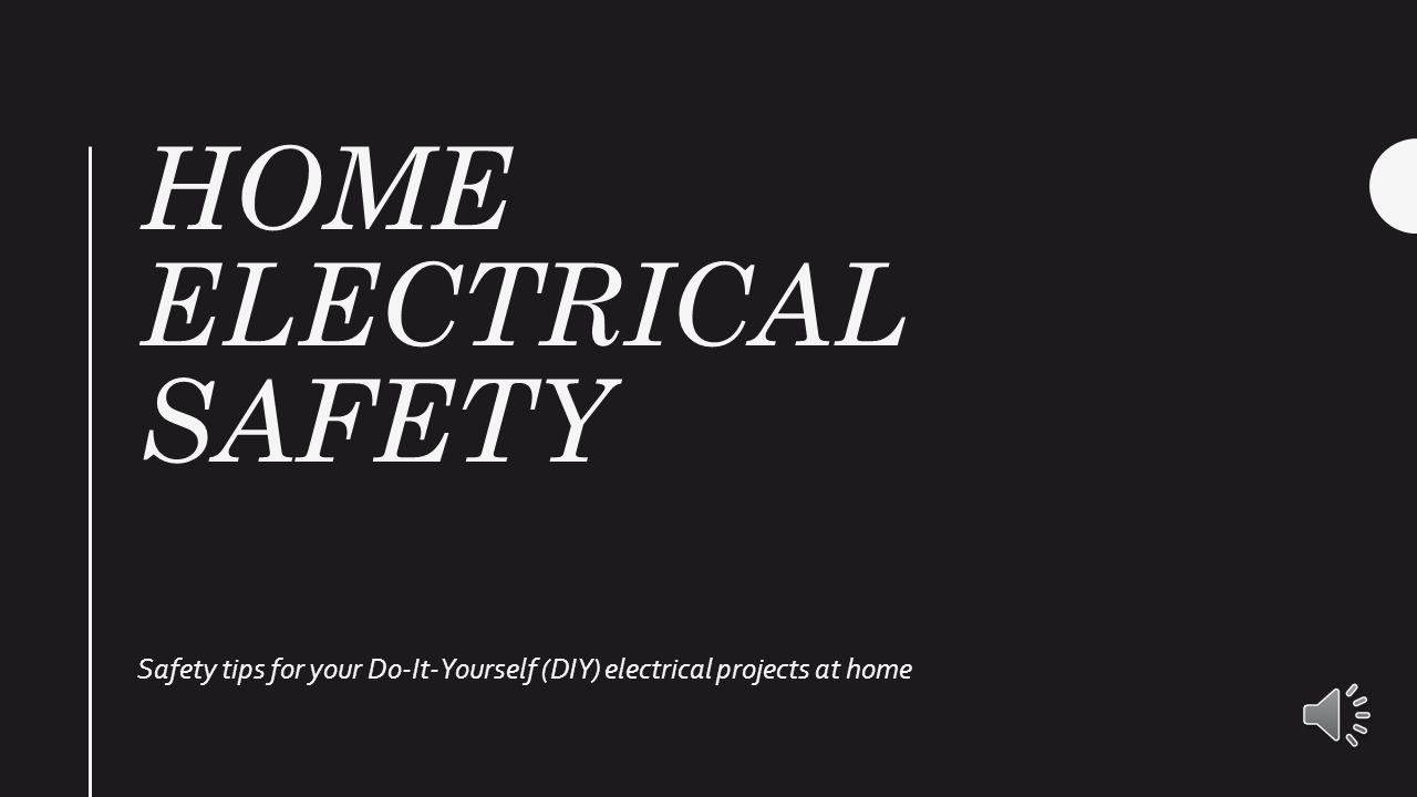 Home safety projects Home safety projects