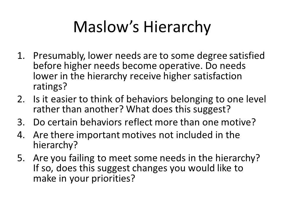 maslows hierarchy of needs 7 essay Maslows hierarchy of needs - essay example the author of this essay makes a deep description of maslow’s hierarchy of needs and the relevance of his approach. maslows hierarchy of needs 7 essay Maslows hierarchy of needs - essay example the author of this essay makes a deep description of maslow’s hierarchy of needs and the relevance of his approach.