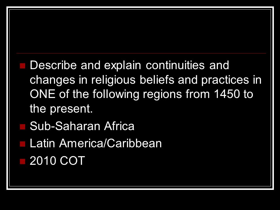 descirbe continuities and changes in latin america between 1450 1750 Ap® world history 2015 scoring guidelines • the thesis accurately addresses and qualifies one continuity and one change in labor (latin america. descirbe continuities and changes in latin america between 1450 1750 Ap® world history 2015 scoring guidelines • the thesis accurately addresses and qualifies one continuity and one change in labor (latin america.