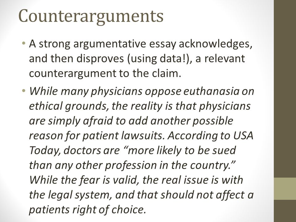 euthanasia argumentative essays Free essays argumentative paper: legalizing euthanasia argumentative paper: legalizing euthanasia 1728 words 7 pages most people do not like to. euthanasia argumentative essays Free essays argumentative paper: legalizing euthanasia argumentative paper: legalizing euthanasia 1728 words 7 pages most people do not like to.