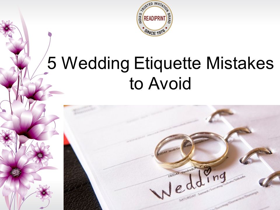 5 Wedding Etiquette Mistakes to Avoid