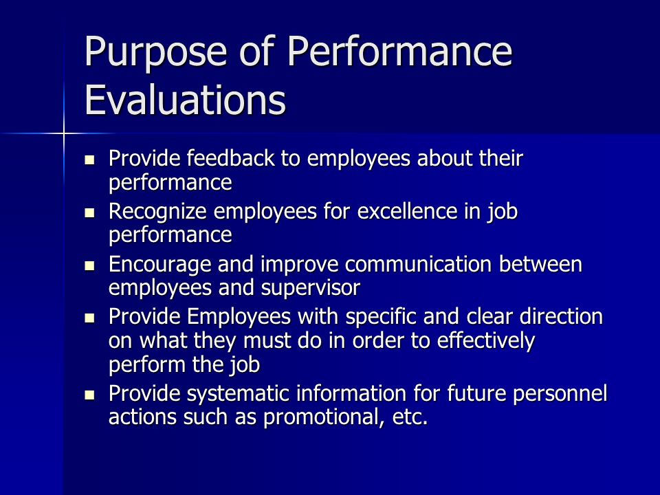 performance evaluations Mission statement the mission of the performance evaluations branch is to support the navy’s objectives of selecting and detailing only the best and most fully qualified individuals to positions of increased trust and responsibility. performance evaluations Mission statement the mission of the performance evaluations branch is to support the navy’s objectives of selecting and detailing only the best and most fully qualified individuals to positions of increased trust and responsibility.