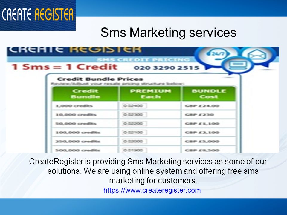 Sms Marketing services CreateRegister is providing Sms Marketing services as some of our solutions.
