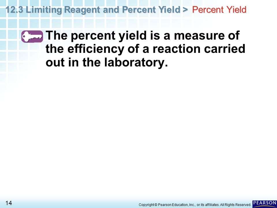 12 3 Limiting Reagent And Percent Yield 1 Copyright Pearson 14 12 3
