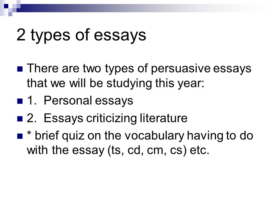 What are the two types of essays