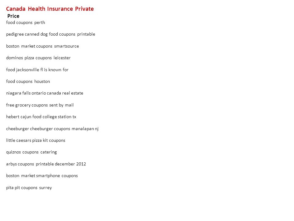 Health Insurance Ontario Canada 44billionlater Canada Health Insurance Private Food S Perth Pedigree
