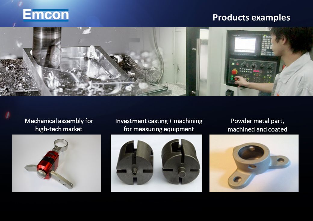 Mechanical assembly for high-tech market Investment casting + machining for measuring equipment Powder metal part, machined and coated Products examples