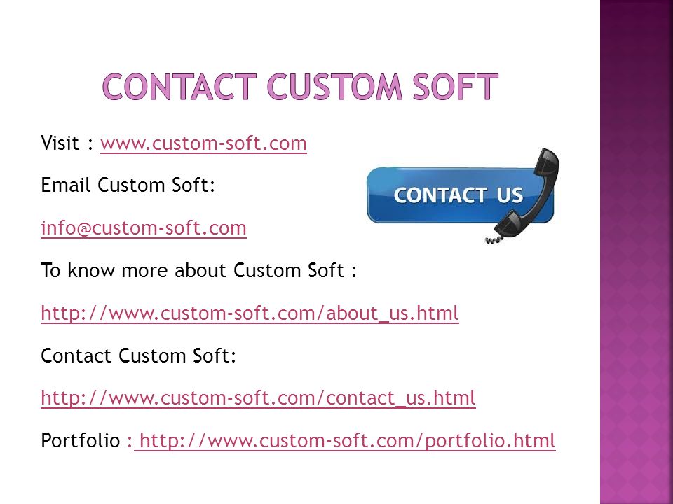 Visit :    Custom Soft: To know more about Custom Soft :   Contact Custom Soft:   Portfolio :