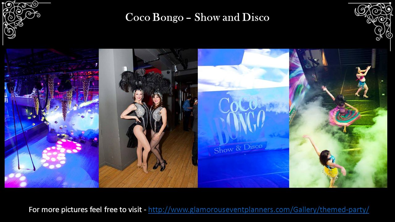 Coco Bongo – Show and Disco For more pictures feel free to visit -