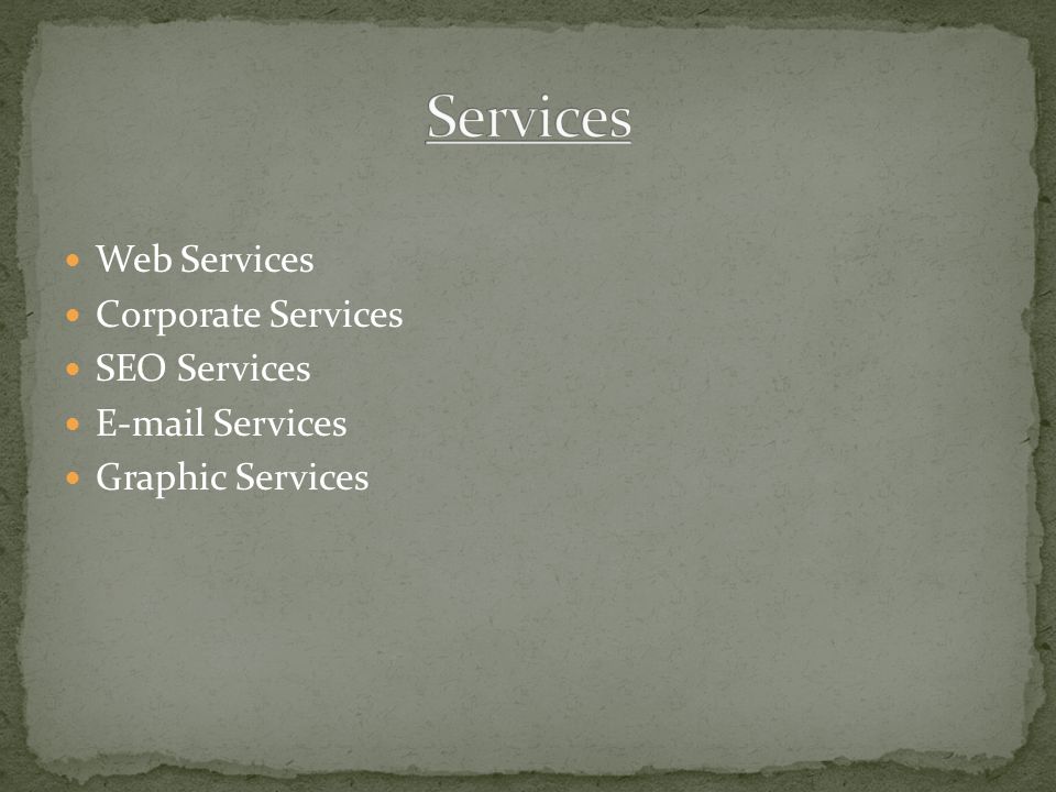 Web Services Corporate Services SEO Services  Services Graphic Services