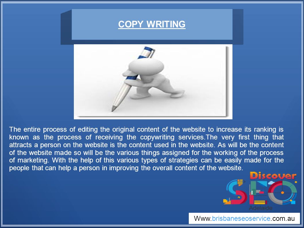 COPY WRITING The entire process of editing the original content of the website to increase its ranking is known as the process of receiving the copywriting services.The very first thing that attracts a person on the website is the content used in the website.