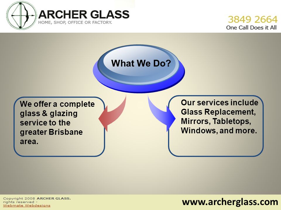 We offer a complete glass & glazing service to the greater Brisbane area.