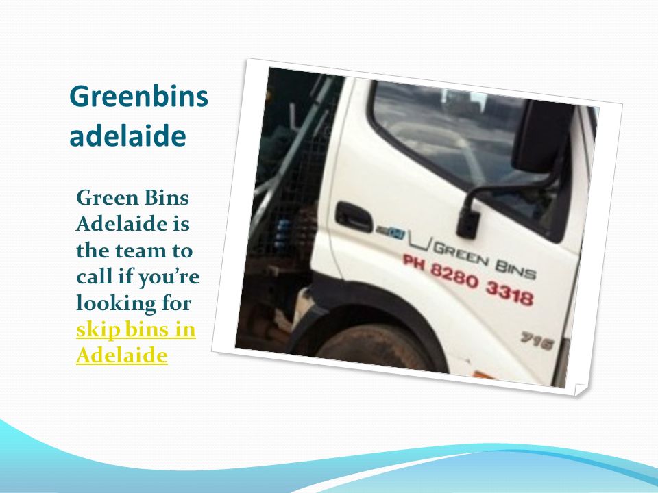 Greenbins adelaide Green Bins Adelaide is the team to call if you’re looking for skip bins in Adelaide skip bins in Adelaide