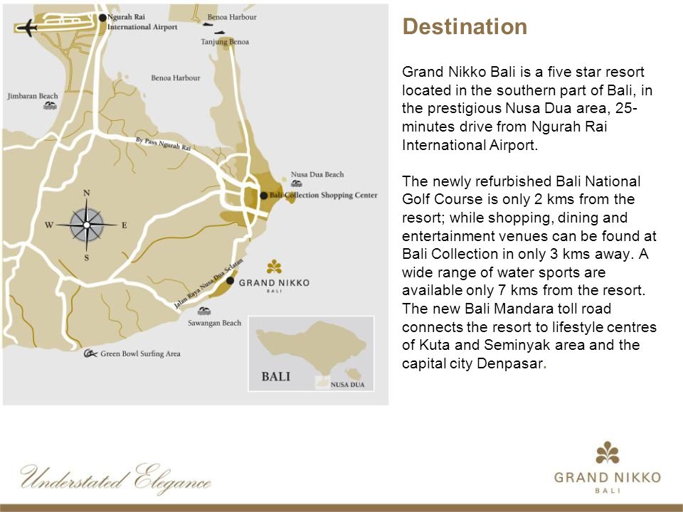 Destination Grand Nikko Bali is a five star resort located in the southern part of Bali, in the prestigious Nusa Dua area, 25- minutes drive from Ngurah Rai International Airport.