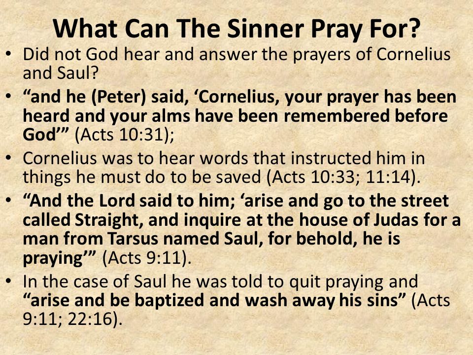 Does god hear sinners prayers
