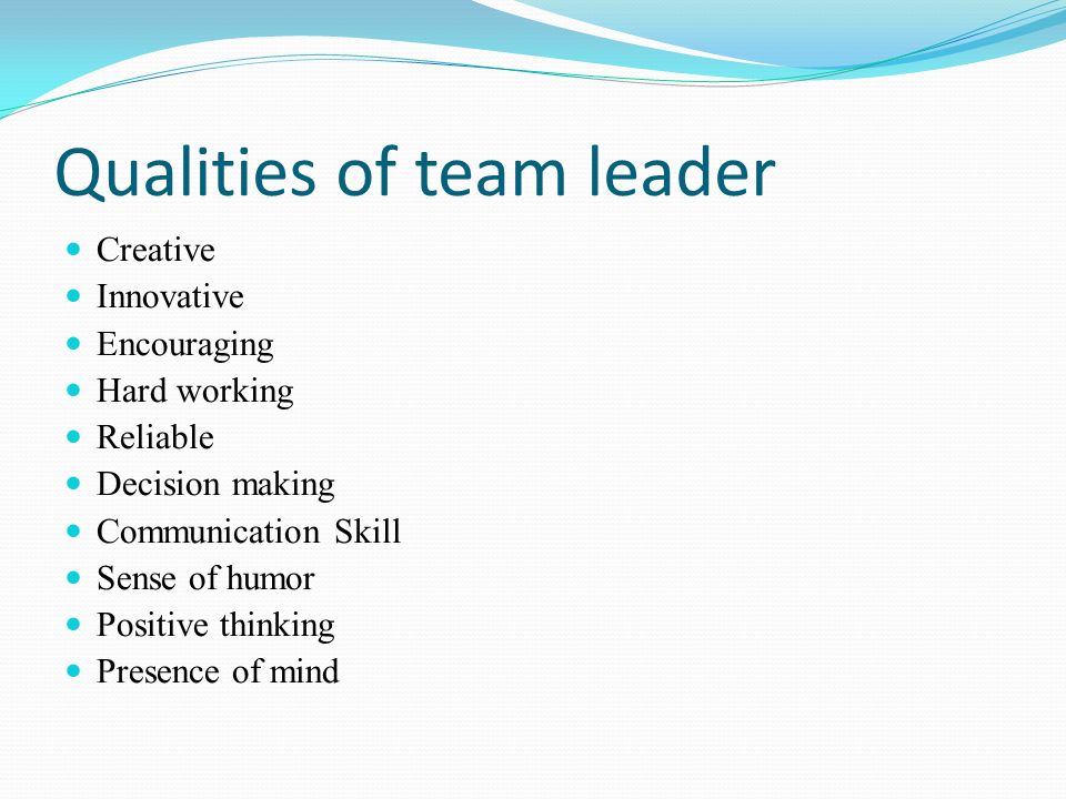 qualities of team leader