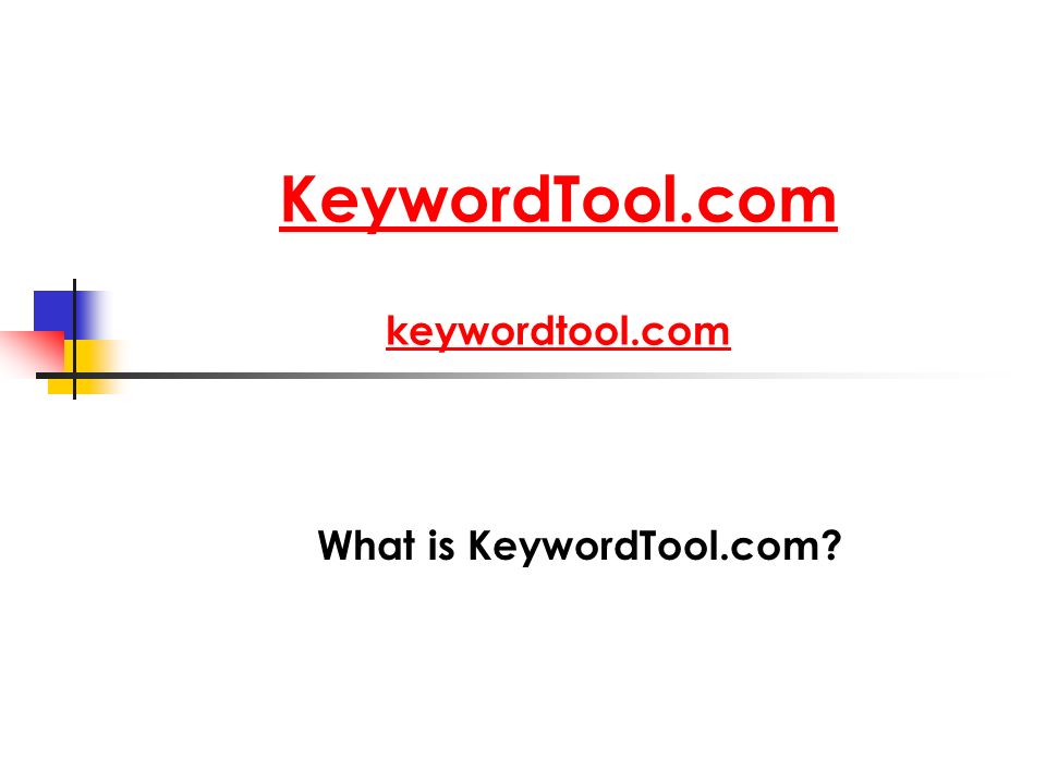 KeywordTool.com keywordtool.com What is KeywordTool.com