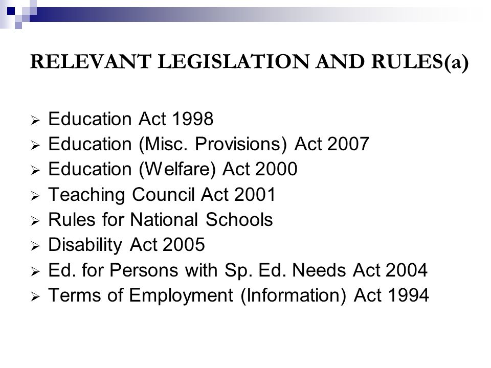 Boards Of Management A Framework For Good Practice Anne Mcdonagh Relevant Legislation And Rules A Education Act 1998 Misc