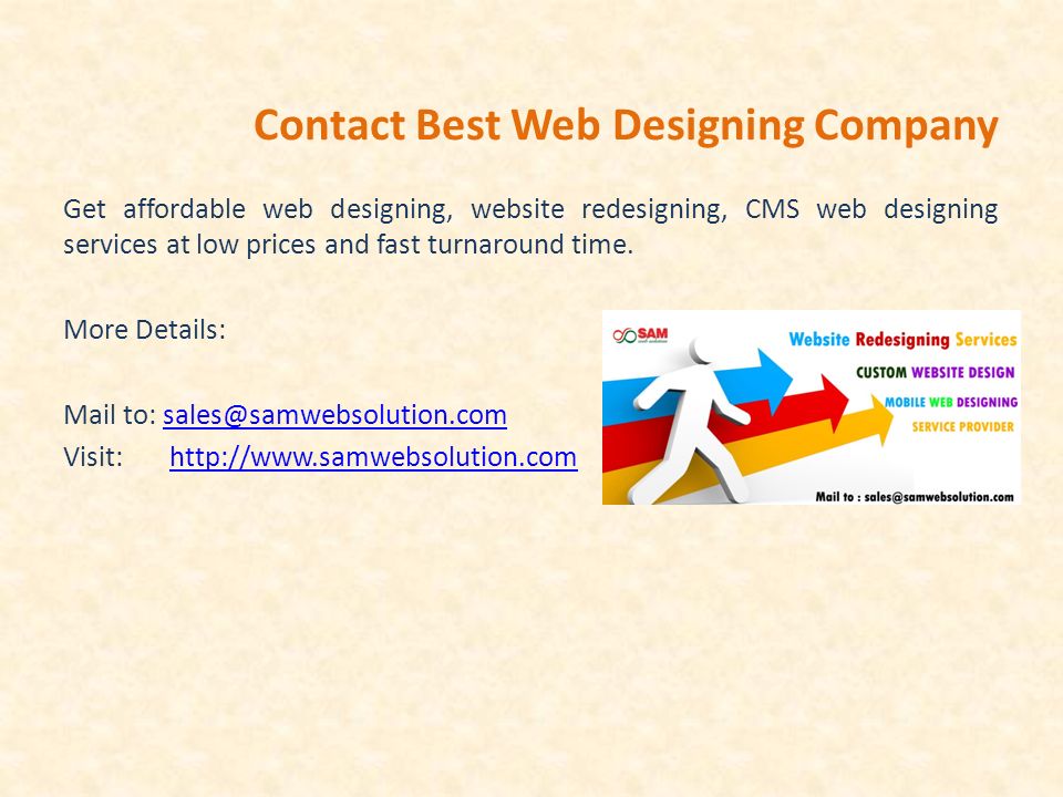 Contact Best Web Designing Company Get affordable web designing, website redesigning, CMS web designing services at low prices and fast turnaround time.