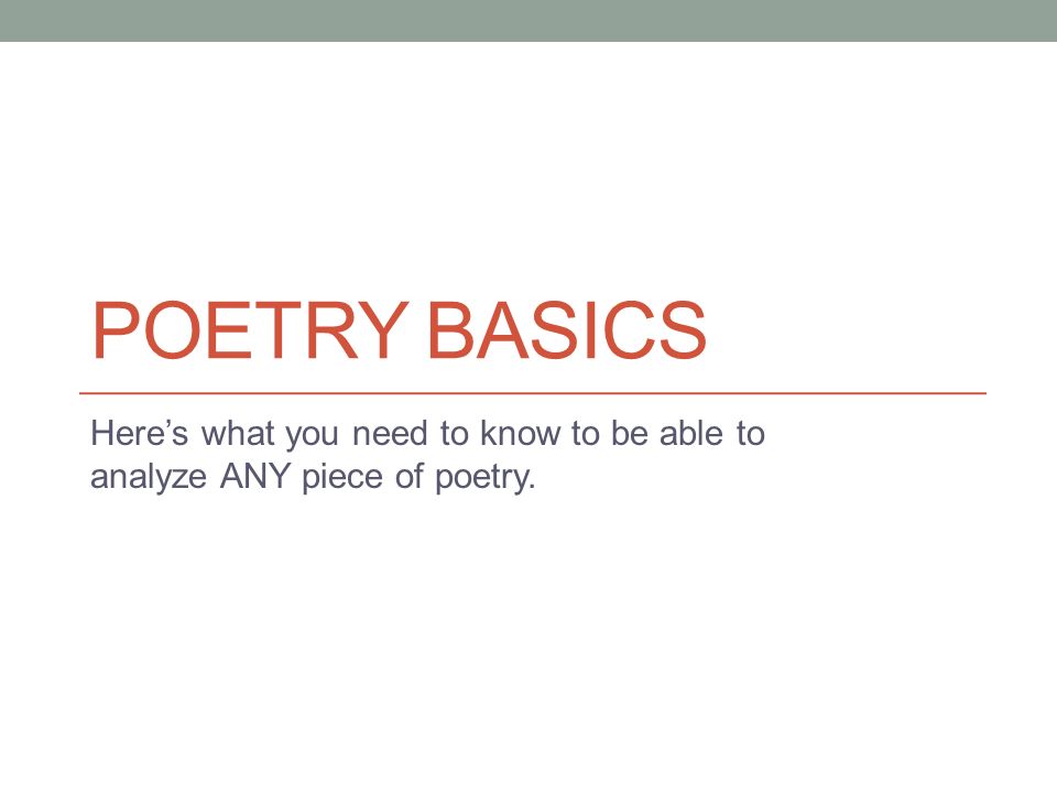 poetry basics here"s what you need to know to be able to analyze