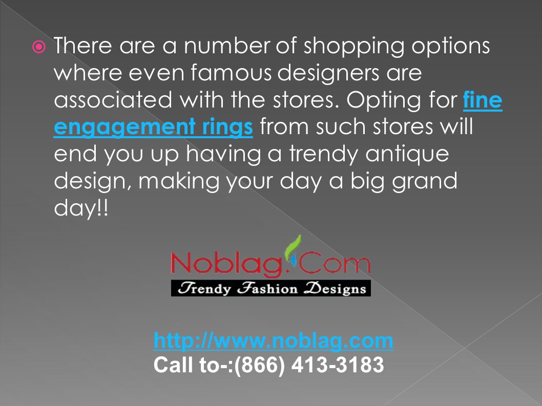  There are a number of shopping options where even famous designers are associated with the stores.