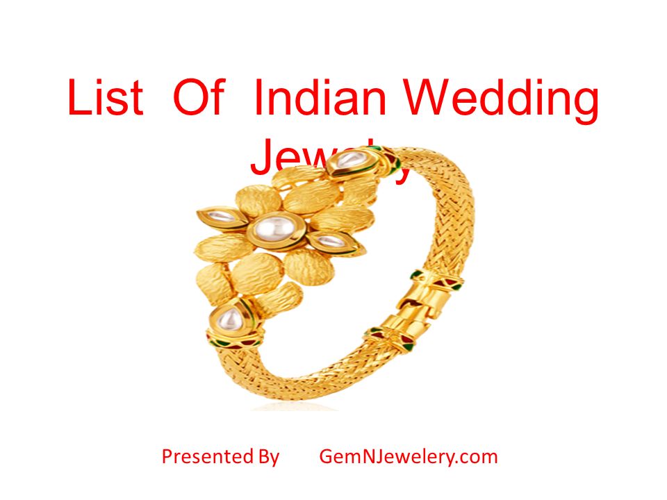 List Of Indian Wedding Jewelry Presented By GemNJewelery.com