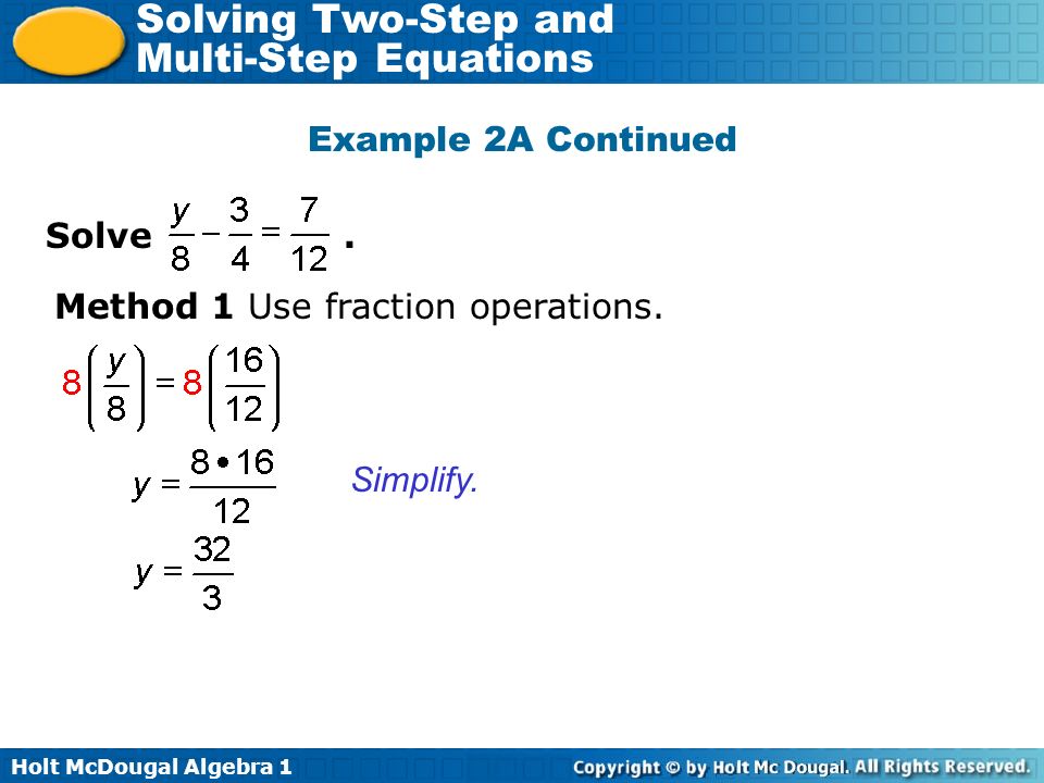 Holt Mcdougal Algebra 1 Solving Two Step And Multi Equations Holt Mcdougal Algebra 1 Solving Two Step And Multi Equations Solve