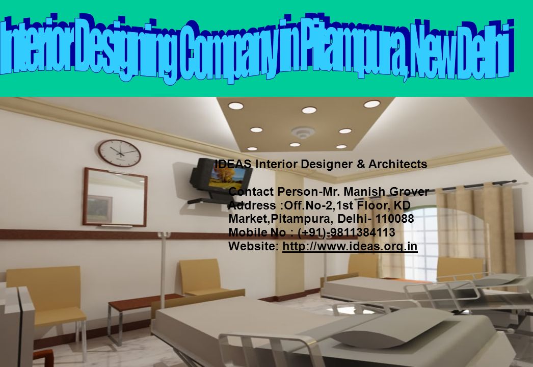 IDEAS Interior Designer & Architects Contact Person-Mr.