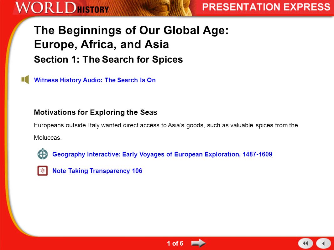 what was the motivation for the european voyages of exploration what was the motivation for the european voyages of exploration