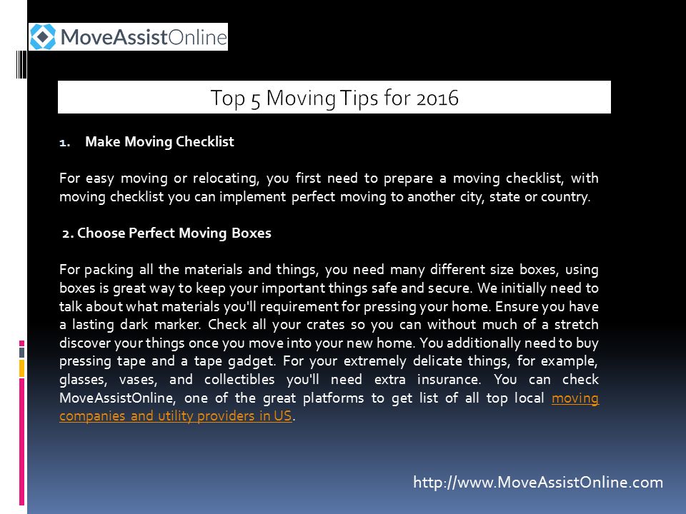 Top 5 Packing and Moving Tips 1.