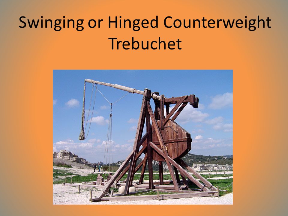 Swinging or Hinged Counterweight Trebuchet