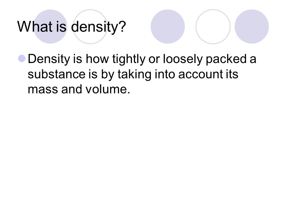 What is density.