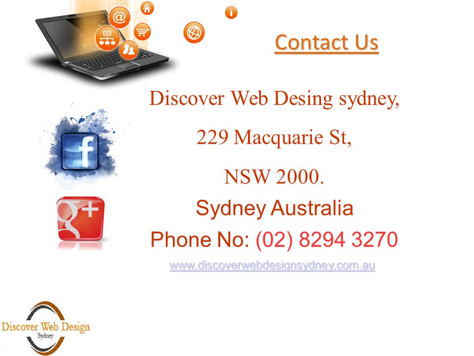 Contact Us   Discover Web Desing sydney, 229 Macquarie St, NSW 2000.