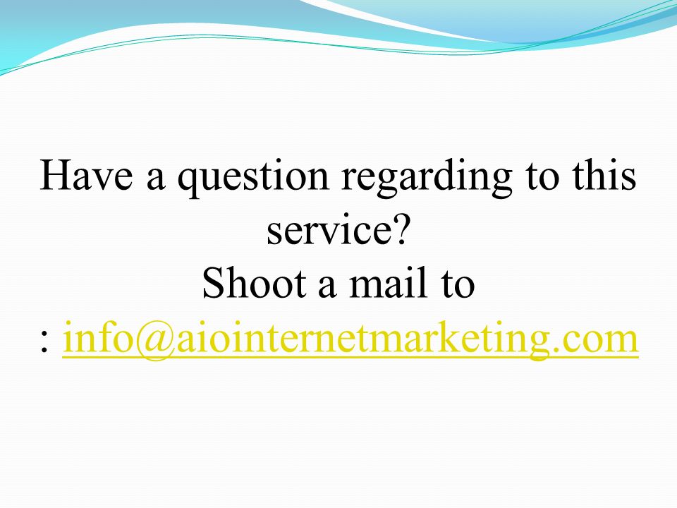 Have a question regarding to this service.