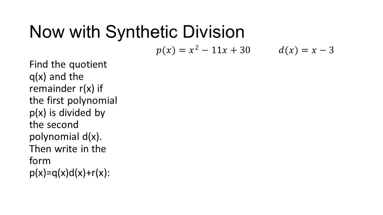 worksheet Polynomial Division Worksheet polynomial synthetic division the shortcut to long ppt now with find quotient qx and remainder r