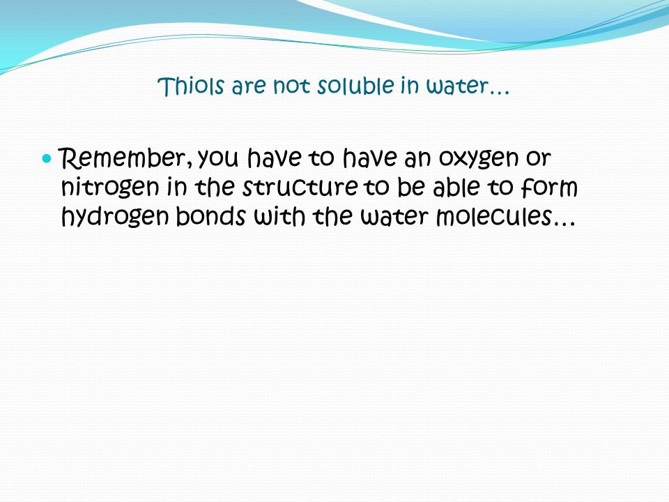 goals for the day reviewing exam naming alcohols physical water molecules are able to form hydrogen bonds with