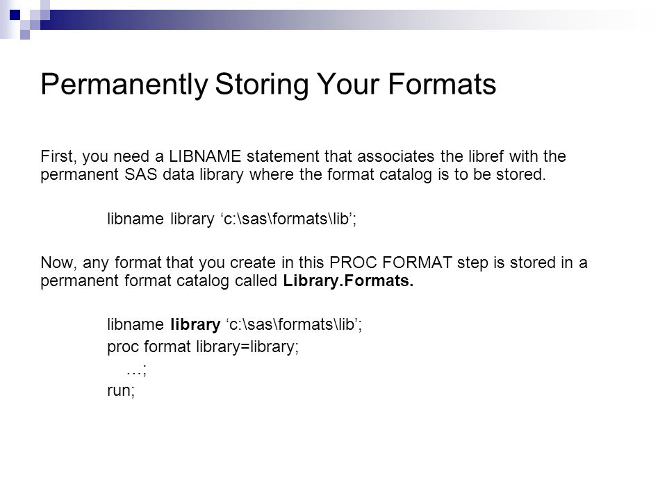 sas certification prep guide chapter 7 creating and applying user proc format sas example